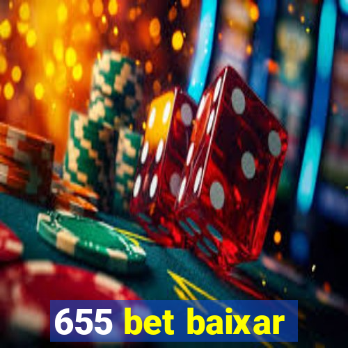 655 bet baixar